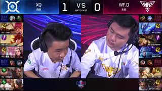 【2018KPL】3月31日--王者荣耀KPL职业联赛常规赛：XQ vs WF.D 2