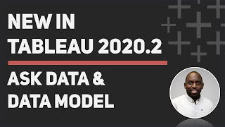 Tableau 2020.2: The new data model in Ask Data