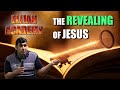 2023-07-08 - Elijah Academy Module 5 - The Revealing of Jesus (Part 2 of 2) - Terence Jedidiah Poh