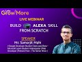 Building Alexa Skill from Scratch || LetsGrowMore