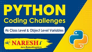 Python Challenges #6 | Class Level & Object Level Variables | Python Coding Challenges