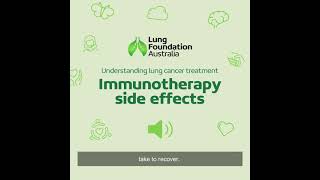 Living with Lung Cancer Podcast: Immunotherapy side effects