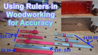 Using Rulers in Woodworking Projects - Cheap vs. Expensive Rulers