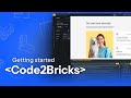 Getting Started with Code2Bricks for Bricks Builder