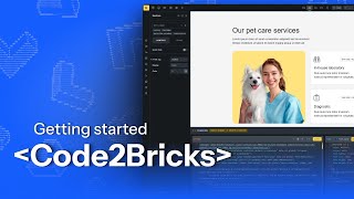 Getting Started with Code2Bricks for Bricks Builder