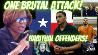 Texas Justice BRUTAL Act \u0026 Habitual Offenders