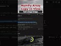 NumPy Array Copy vs View in Python