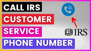 How To Find and Call IRS Customer Service Phone number? [in 2025]
