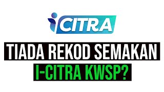 iCitra KWSP tiada rekod semakan | Saje Sembang