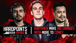 HUNTSMEN MAKE BIG CHANGES WITH MORE TO COME?! HARDPOINTS - EPISODE 12