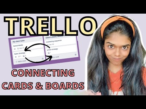 How to Connect Different Trello Cards and Boards Together? (2 Way Sync)