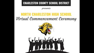 North Charleston High School Virtual Graduation 2020