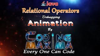 Relational Operators in Java | Java Operators Tutorial for Beginners | Core Java | Coding Maxima