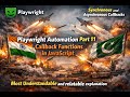 Playwright Part 11Callback Functions in JavaScript Synhcronous vs Asyncronous CallBacks#callbacks