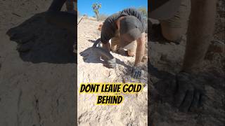 Best way to collect more gold when Desert Gold Prospecting