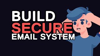 Build a Secure Email System: Step-by-Step Java Tutorial