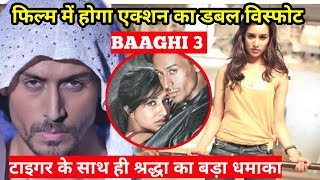 Baaghi 3 || Dangerous Action Movie || Tiger Shroff And Shraddha Kapoor Will Do Action Together