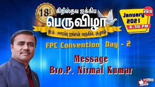 Festival of Christian Fellowship  Day - 2  Sermon - Bro.P. Nirmal Kumar