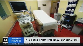Florida Supreme Court hearing on abortion law