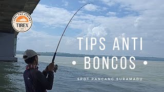 Tips Mancing Di Spot Pancang Suramadu #fishing #mancing