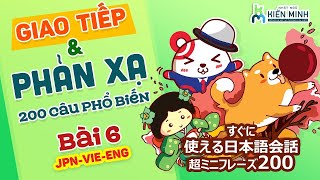 Bài 06/15 | Luyện nghe giao tiếp tiếng Nhật - 200 cụm từ phổ biến nhất | DÙNG ĐƯỢC NGAY