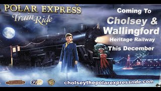 Cholsey and Wallingford Railway.  Polar Express 2022