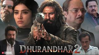 Dhurandhar 2 The Revenge (2026) Full Hindi Dubbed Movie | Powerful Action Thriller HD