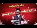 Chit-Chat with Naturalstar Nani - Full Episode - #SaripodhaaSanivaaram - #ChitChatSeries