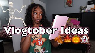 🍁🍂🕷️ VLOGTOBER 2024 IDEAS | For Youtube \u0026 TikTok 🕷️🍂🍁 | Vlotober Day 1