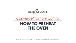 Converge Simple Control: How to Preheat the Oven