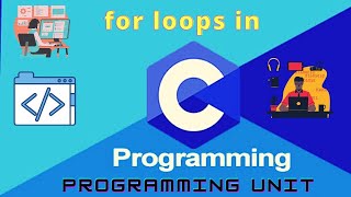 14 for loop in c programming language part 1| c programming tutorial