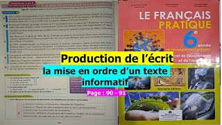 unité 3: production de l'écrit la mise en ordre un texte informatif page 90 - 91 le français pratiqu