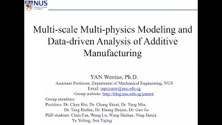 Multi-scale Multi-physics Modelling and Data-driven Analysis of Additive Manufacturing  -  July 2020