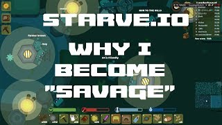 STARVE.IO - WHY I BECOME \