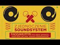 zjednoczenie soundsystem raggamuffin