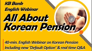 (ENG) All About Korean Pension(National Pension, Retirement Pension, individual Pension)💰