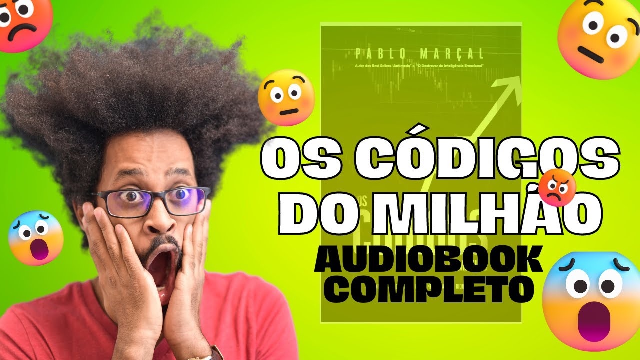 (10x1) - Os Códigos Do Milhão - Pablo Marçal - [AUDIOBOOK COMPLETO ...