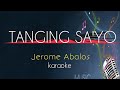 JEROME ABALOS _  TANGING SA'YO (karaoke) | King karaoke