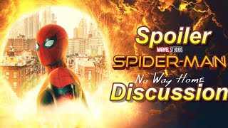 Spider-Man: No Way Home (2021) Live Spoiler Review (Ep.89)