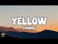 Coldplay - Yellow | Lyrics