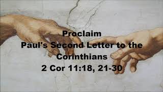 Proclaim - 2 Corinthians 11:18, 21-30