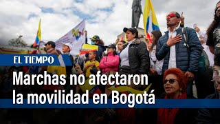 Marchas no afectaron la movilidad en Bogotá | El Tiempo