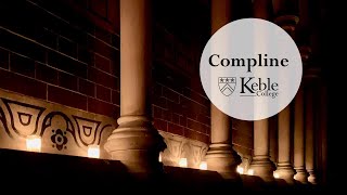 Compline - 8th Week Trinity 2023