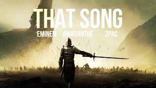 Eminem, 2Pac & Amaranthe - THAT SONG (2022)