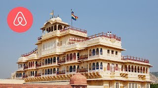 The City Palace, Jaipur | Only On | Airbnb