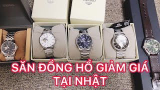 13-8|Đi mua Đồng hồ Orient Star giảm giá tại Nhật- quay thêm nhiều đồng hồ nam, nữ (Video dài)