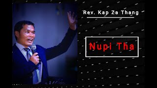 Rev. Kap Za Thang || Nupi Tha (Mother's Day) ||