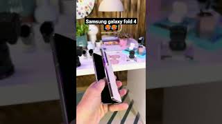 Samsung galaxy fold 4 🥵🥵