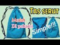 TAS SERUT || CARA MEMBUAT TAS SERIT MUDAH DI PAHAMI @Surya Sunda Channel