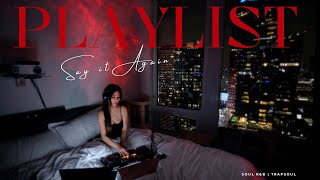 Love & Lust Bedroom Playlist Special | Sensual R&B Soul, TrapSoul, Chill R&B/Soul Mix by Dj HelloVee